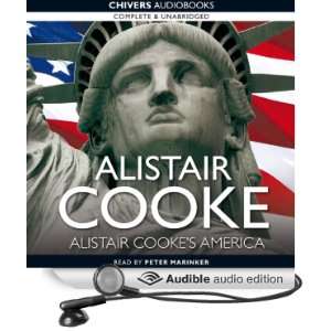 com Alistair Cookes America (Audible Audio Edition) Alistair Cooke 