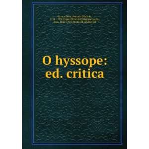  O hyssope ed. critica Antonio Diniz da, 1731 1799. [from 