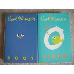  Carl Hiaasen 2 books Hoot+Flush Carl Hiaasen Books