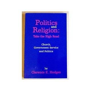   Service and Politics by Clarence E. Hodges ( Paperback   2000