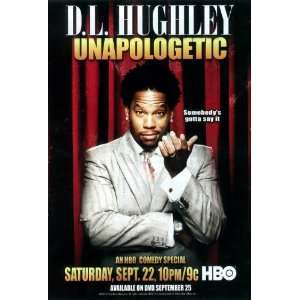  D.L. Hughley Unapologetic Movie Poster (11 x 17 Inches 