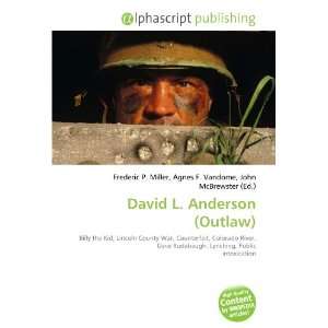  David L. Anderson (Outlaw) (9786132706720) Books