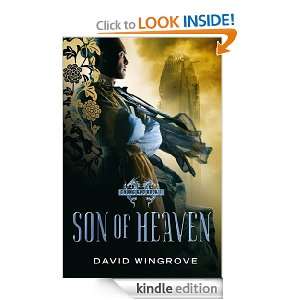 Son of Heaven (Chung Kuo Recasting) David Wingrove  