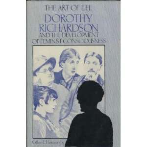  The Art of Life Dorothy Richardson and the Development of 