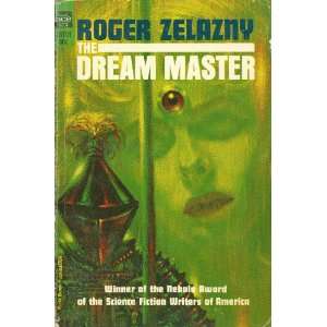  The Dream Master (Ace #16701) Roger Zelazny, Kelly Freas Books