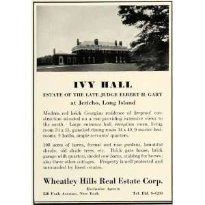  1931 Ad Ivy Hall Judge Elbert H. Gary Jericho Long Island 