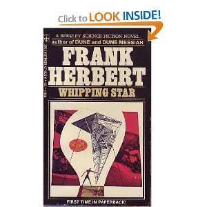  Whipping Star Frank Herbert Books