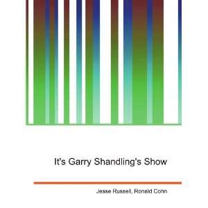  Its Garry Shandlings Show Ronald Cohn Jesse Russell 