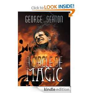 Circle of Magic George Seaton  Kindle Store