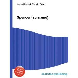  Spencer (surname) Ronald Cohn Jesse Russell Books