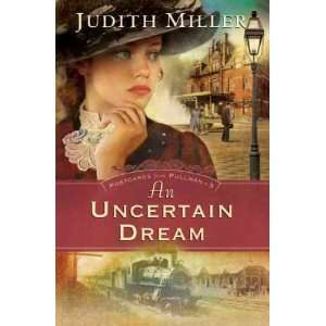  (AN UNCERTAIN DREAM ) BY Miller, Judith (Author) Paperback 