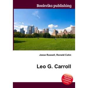  Leo G. Carroll Ronald Cohn Jesse Russell Books