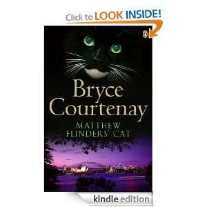 Matthew Flinders cat Bryce Courtenay  Kindle Store