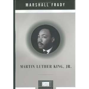   Luther King, Jr. (Penguin Lives) [Hardcover] Marshall Frady Books