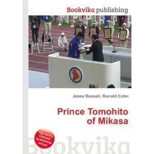  Prince Tomohito of Mikasa Ronald Cohn Jesse Russell 