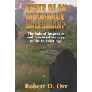   Insurance Salesman? **ISBN 9781585970377** Robert D. Orr Books