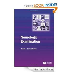 Neurologic Examination Robert Schwartzman  Kindle Store