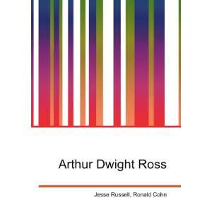  Arthur Dwight Ross Ronald Cohn Jesse Russell Books