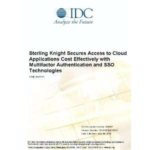 Sterling Knight Secures Access to Cloud Applications Cost Effectively 