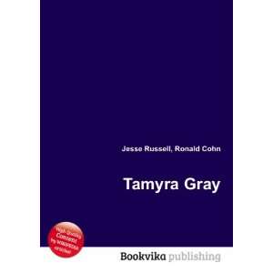 Tamyra Gray [Paperback]