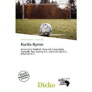    Kurtis Byrne (9786135758818) Delmar Thomas C. Stawart Books