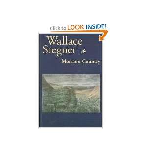  Mormon Country Wallace Stegner Books