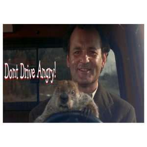 Groundhog Day Murray Dont Drive Angry Funny Movie Tshirt 