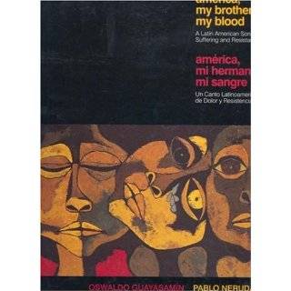   by Pablo Neruda and Oswaldo Guayasamín ( Paperback   Nov. 1, 2006