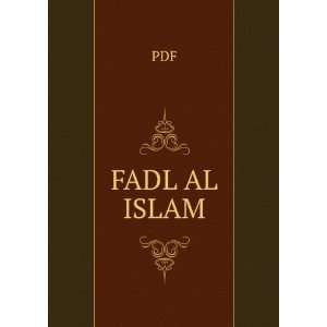 FADL AL ISLAM PDF  Books