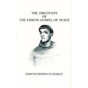  The Discovery Of The Essene Gospel Of Peace The Essenes 