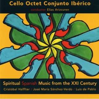 Spiritual Spanish music from the XXI century, Halffter, Sanchez Verdu 