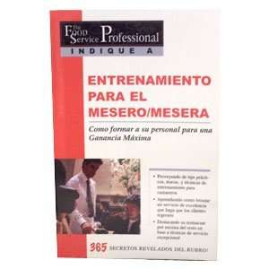  Your Staff For Maximum Service & Profit (Spanish) 