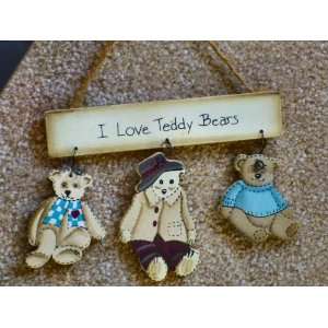  I Love Teddy Bears Wall Hanging 