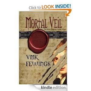 Mortal Veil (The Stone Masters Vampire Series) VMK Fewings  